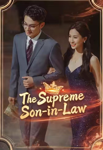 The Supreme Son-in-Law