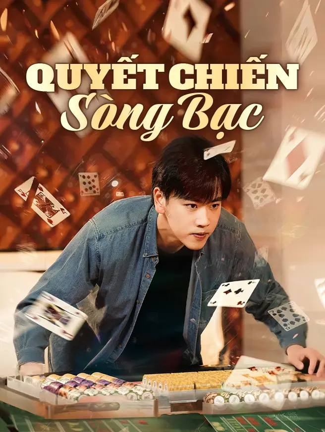 Quyết Chiến Sòng Bạc