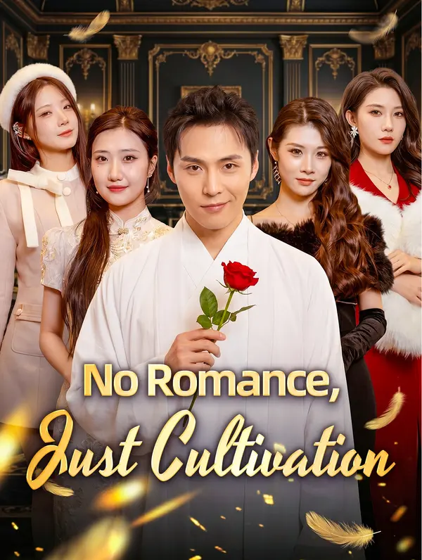 No Romance, Just Cultivation(Dubbed)