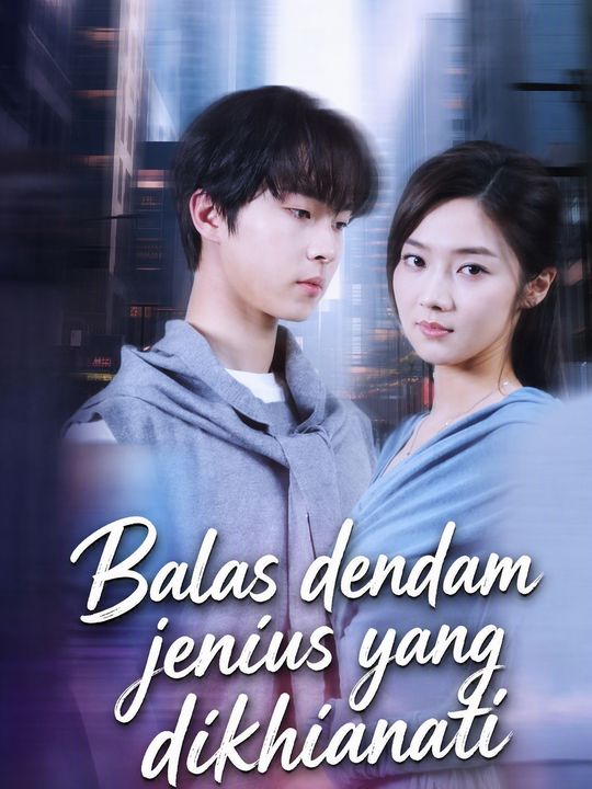 Balas dendam jenius yang dikhianati