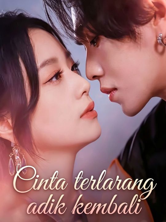 Cinta terlarang adik kembali