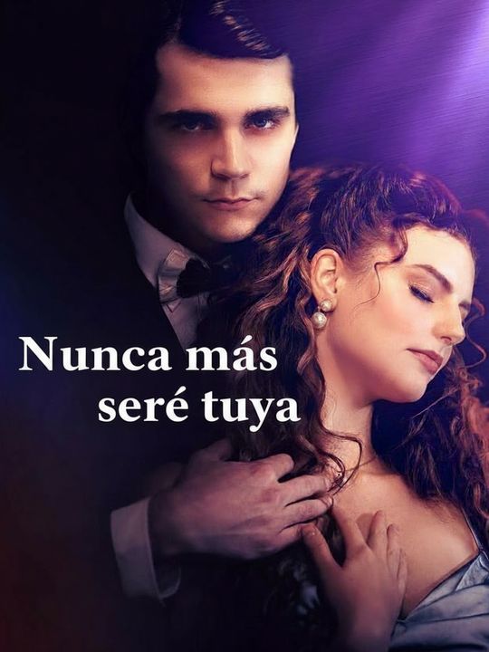 Nunca más seré tuya
