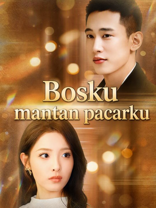 Bosku mantan pacarku