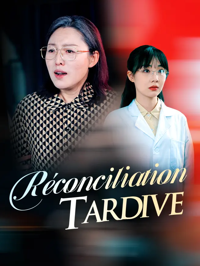Réconciliation Tardive
