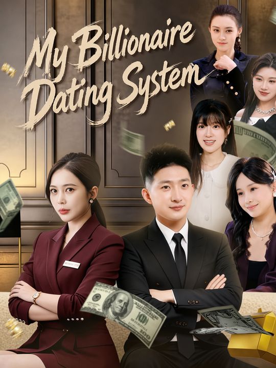My Billionaire Dating System