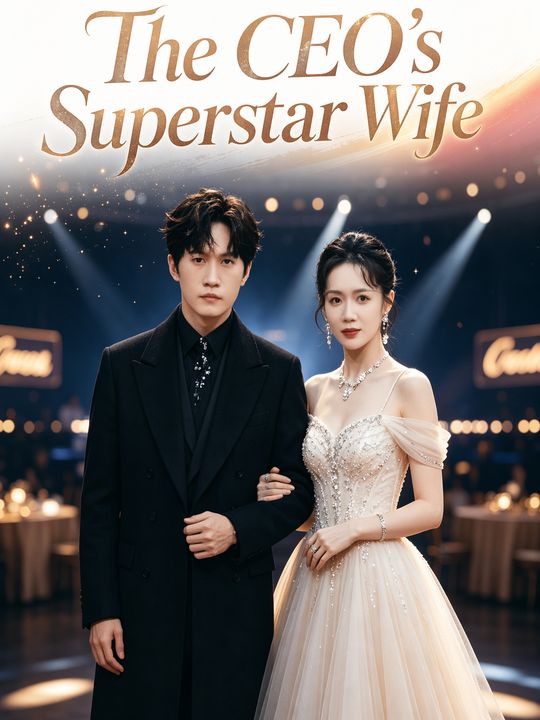 The CEO's Superstar Wife