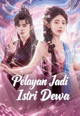 Pelayan Jadi Istri Dewa