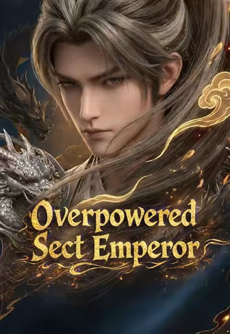 Overpowered Sect Emperor
