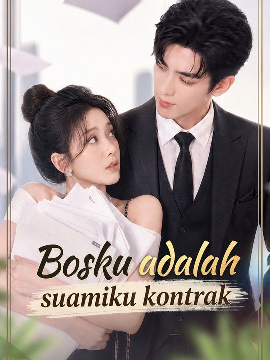 Bosku adalah suamiku kontrak