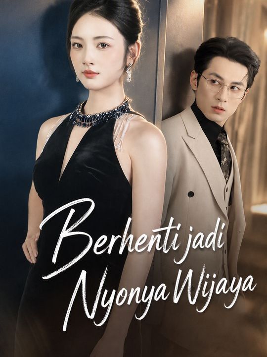 Berhenti jadi Nyonya Wijaya