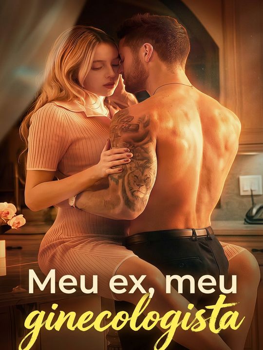 Meu ex, meu ginecologista