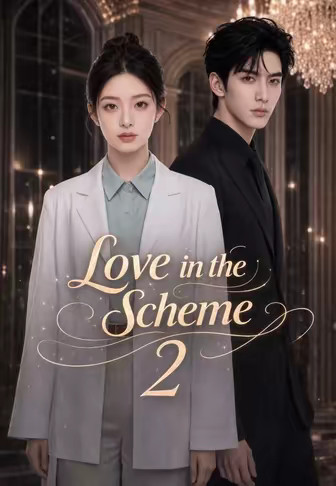 Love in the Scheme 2