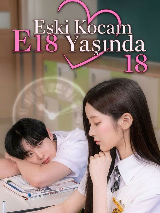 Eski Kocam 18 Yaşında