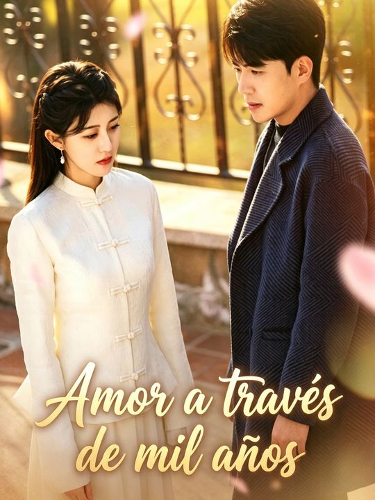 Amor a través de mil años