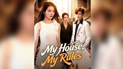 my house my rules (2024)
