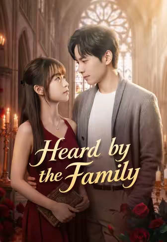 Heard by the Family