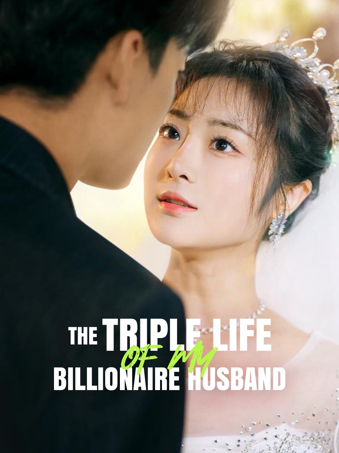 The Triple Life of My Billionaire Husband (2024)
