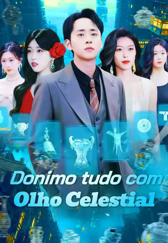 (Dublado)Donimo tudo com Olho Celestial