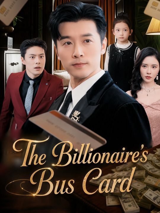 The Billionaire's Bus Card