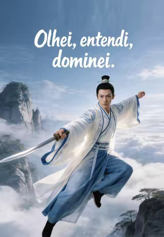 Olhei, entendi, dominei