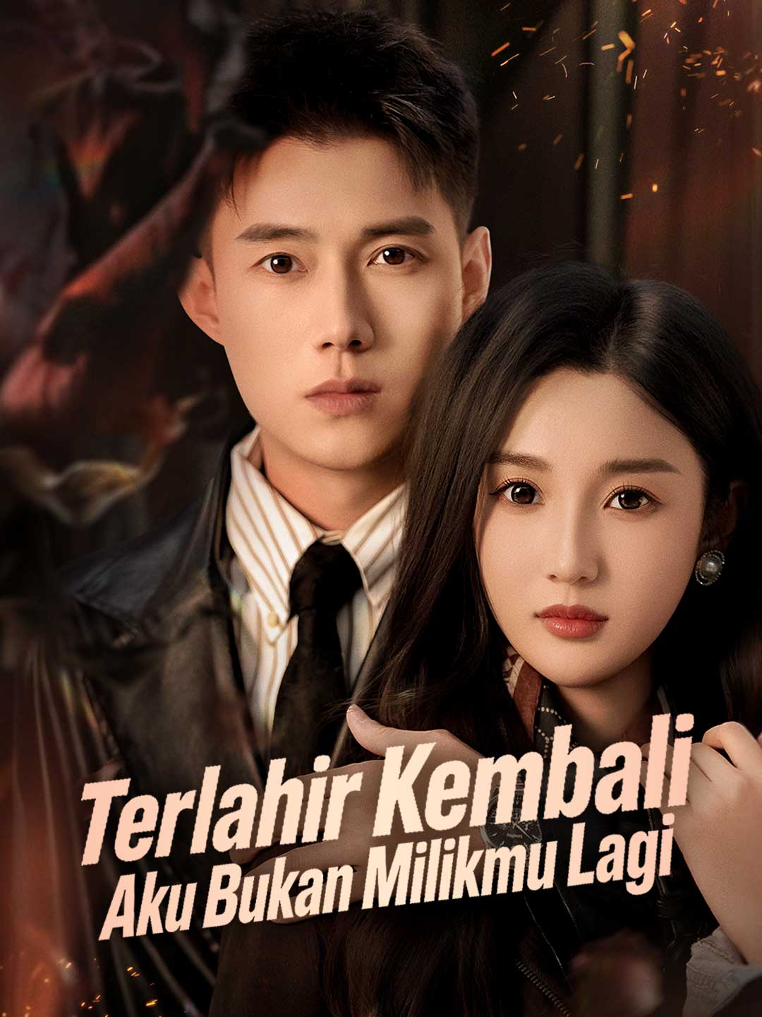 Terlahir Kembali, Aku Bukan Milikmu Lagi [Indonesian] (2024)