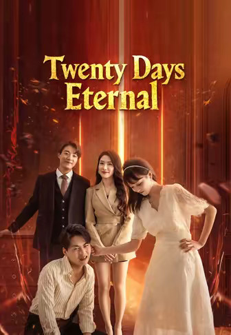 Twenty Days Eternal