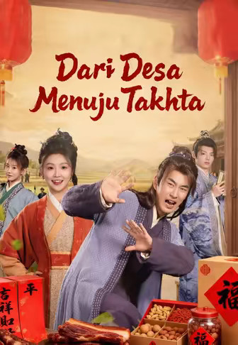 Dari Desa Menuju Takhta
