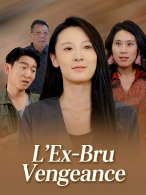 L'Ex-Bru Vengeance