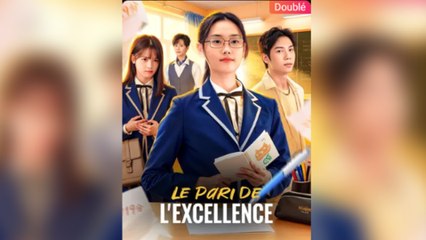 Le Pari de l'Excellence