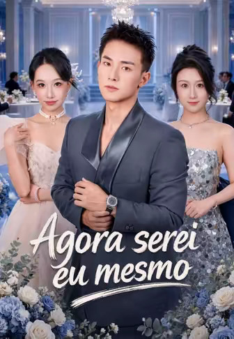 Agora serei eu mesmo
