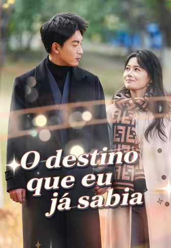 O destino que eu já sabia