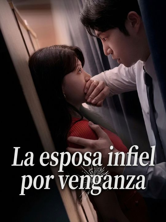Infiel por venganza