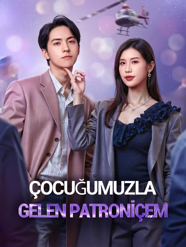 Çocuğumuzla Gelen Patroniçem(Dublajlı)