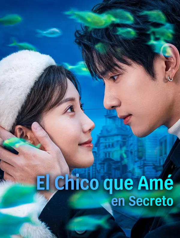 El Chico que Amé en Secreto