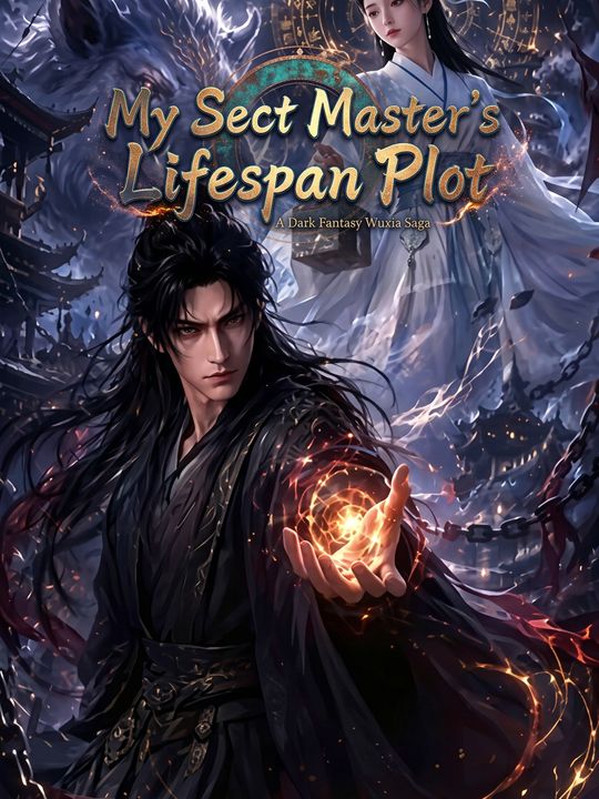 My Sect Master's Lifespan Plot