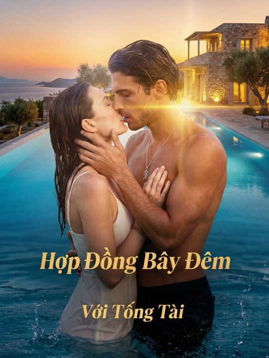 Hợp Đồng Bảy Đêm Với Tổng Tài