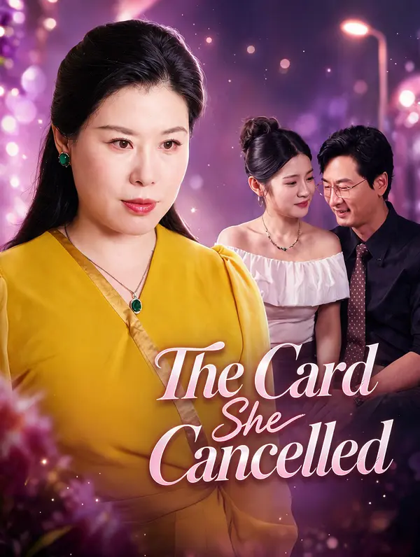The Card | She Cancelled