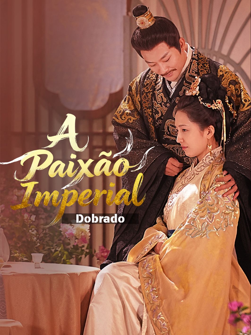 (Dublada) A Paixão Imperial