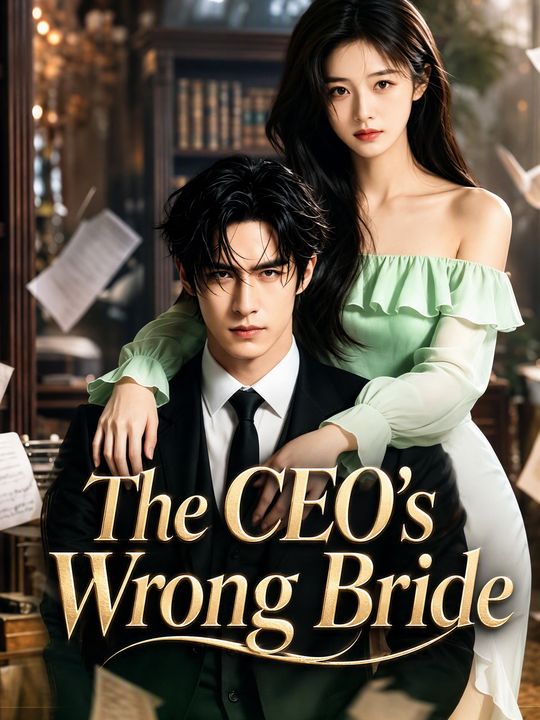 The CEO's Wrong Bride