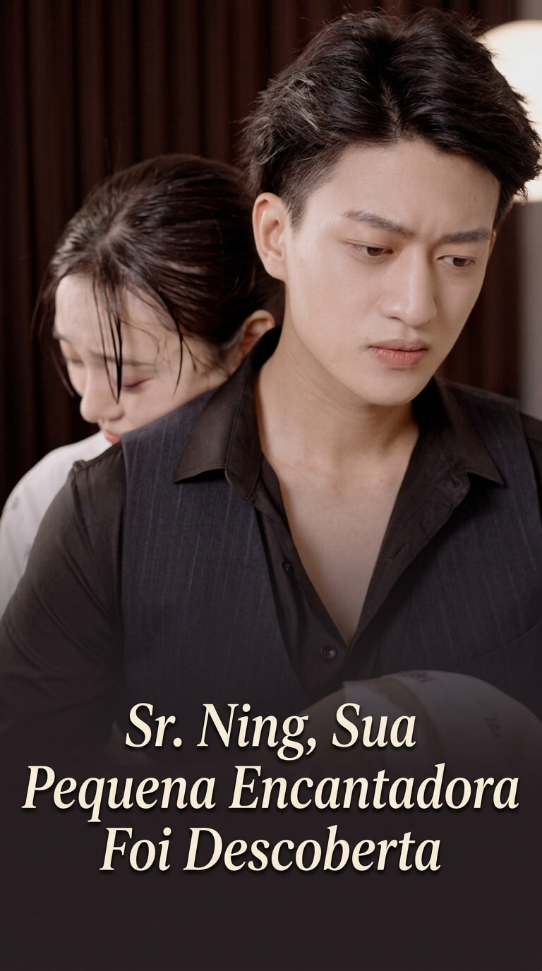 (Dublado) Sr. Ning, Sua Pequena Encantadora Foi Descoberta