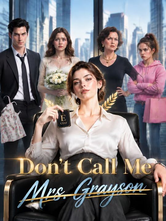 Don't Call Me Mrs. Grayson