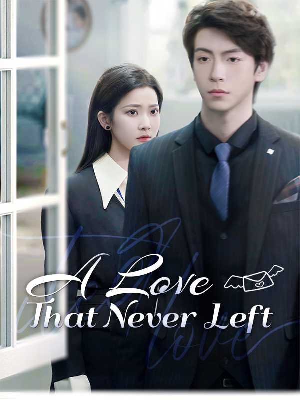 A Love That Never Left
