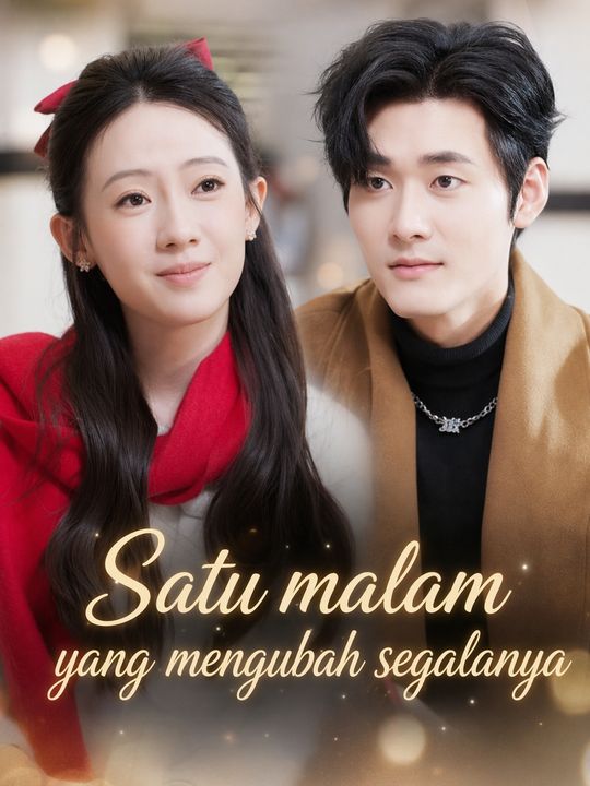 Satu malam yang mengubah segalanya