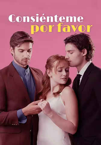 Consiénteme por favor