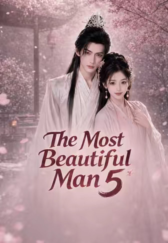 The Most Beautiful Man 5