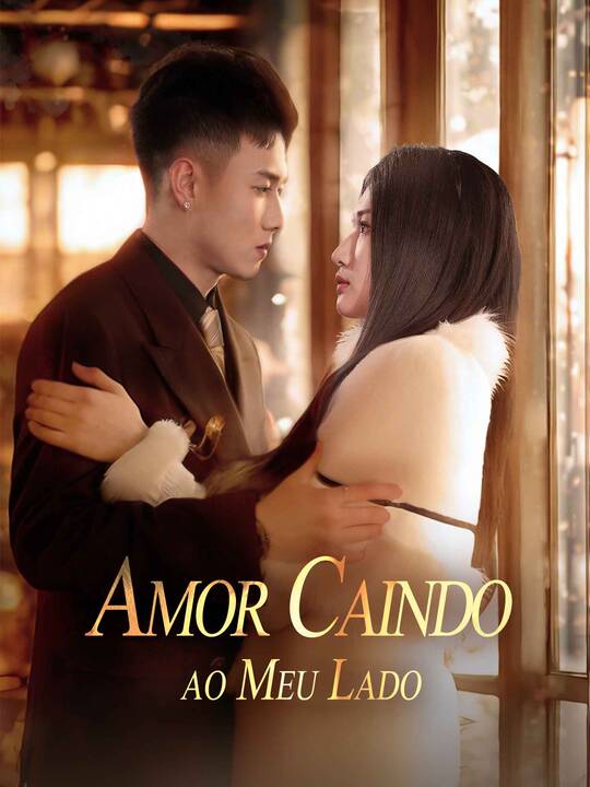 Amor Caindo ao Meu Lado