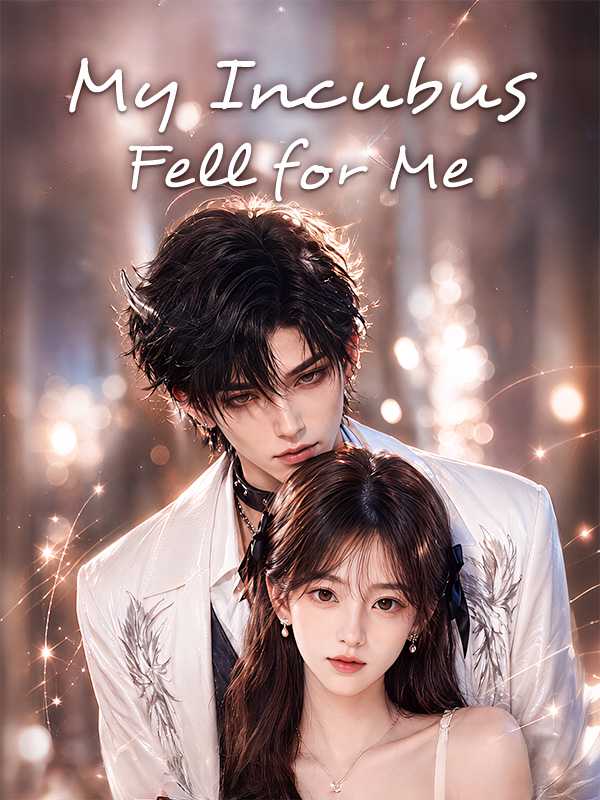 My Incubus Fell for Me
