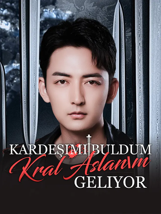 Kardeşimi Buldum Kral Aslanım Geliyor