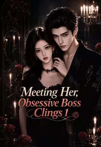 Meeting Her, Obsessive Boss Clings 1