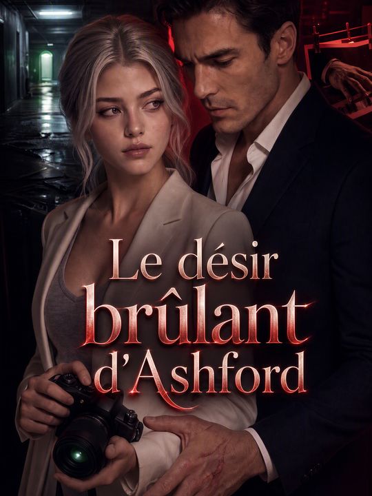 Le désir brûlant d'Ashford